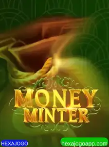 MoneyMinter: Explorando o Fascinante Mundo do HEXAJOGO